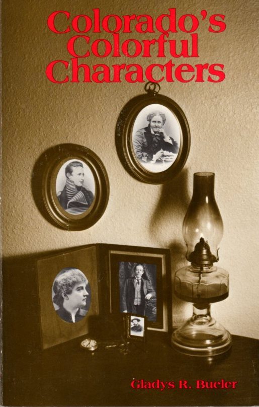 Image for Colorado's Colorful Characters