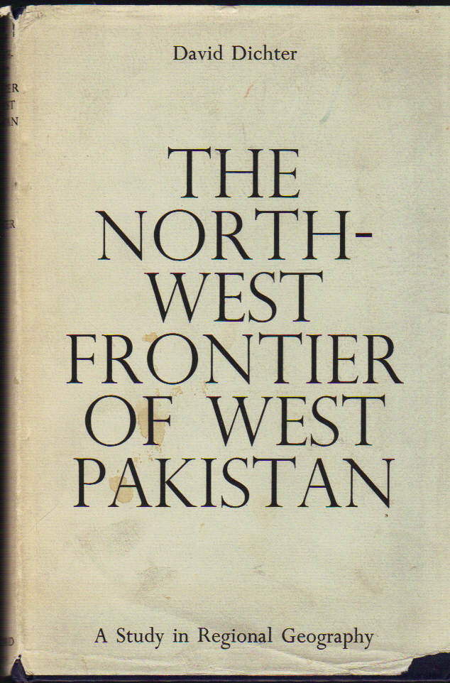 Image for The North-West Frontier of West Pakistan; a Study in Regional Geography