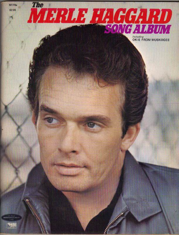 Image for The Merle Haggard Song Album: Including Okie From Muskogee